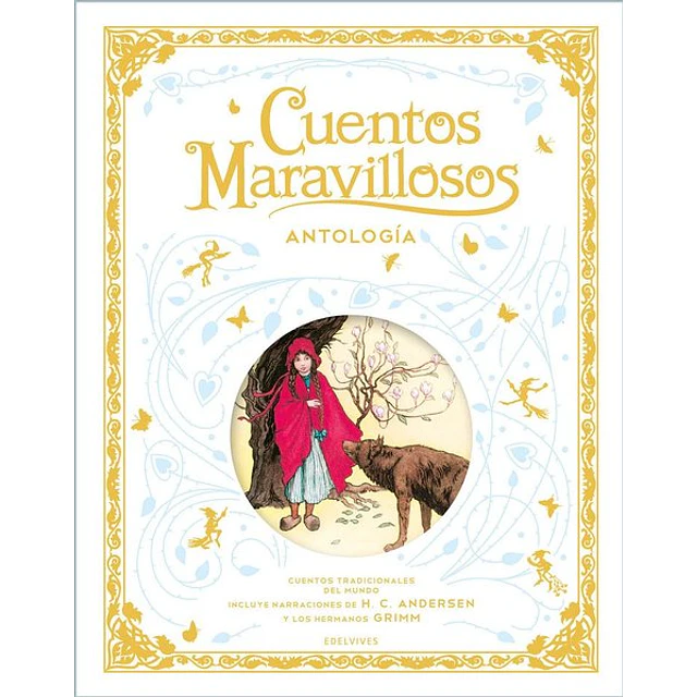 Cuentos maravillosos. Antologia
