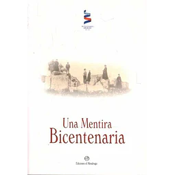 Una mentira bicentenaria