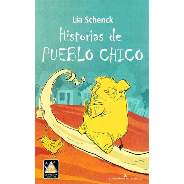 Historias de pueblo chico