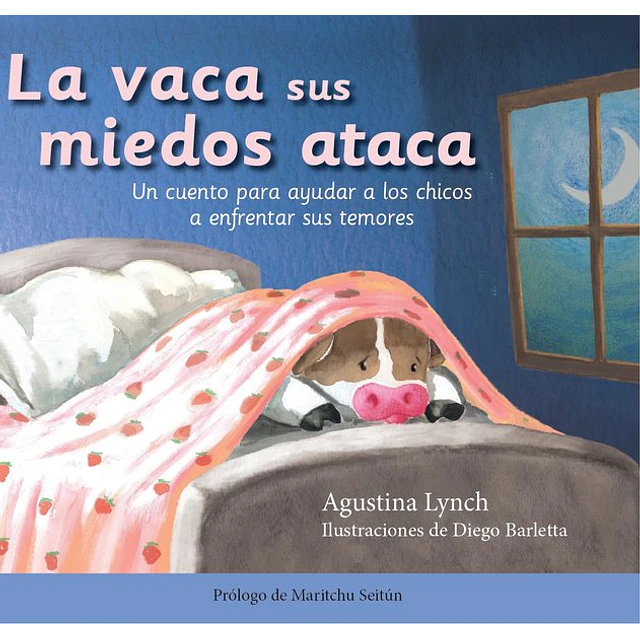 La vaca sus miedos ataca