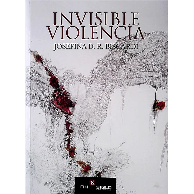 Invisible violencia