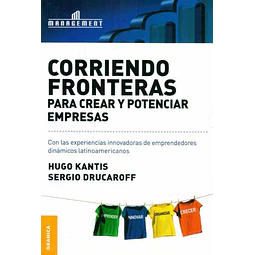 Corriendo fronteras para crear y potenciar empresas