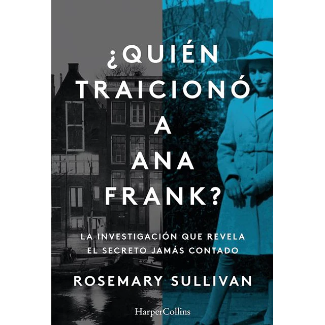 Quien traiciono a ana frank?