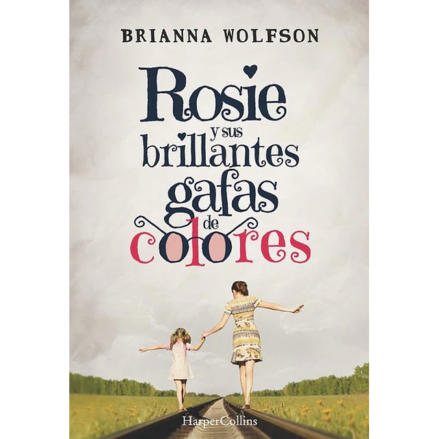 Rosie y sus brillantes gafas de colores