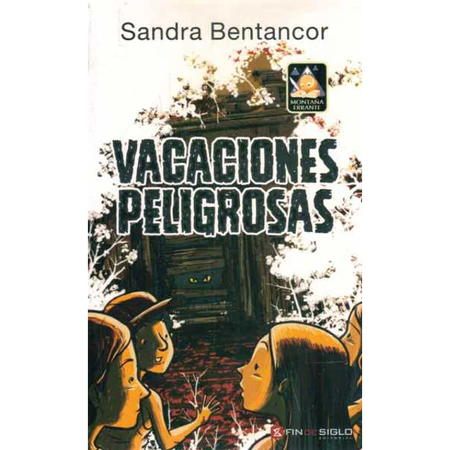 Vacaciones peligrosas