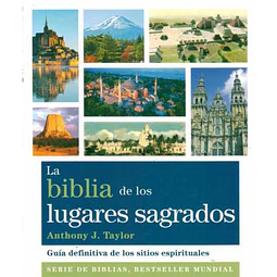 La biblia de los lugares sagrados
