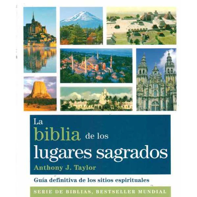 La biblia de los lugares sagrados