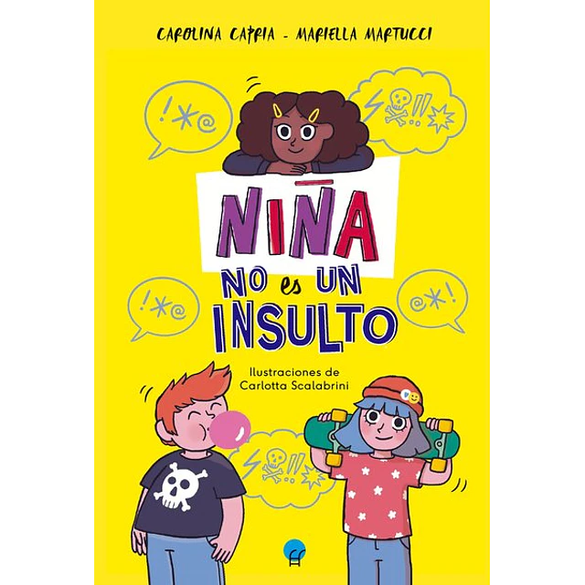 Niña no es un insulto