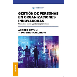 Gestion de personas en organizaciones innovadoras
