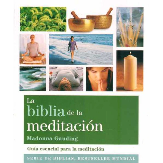 La biblia de la meditacion