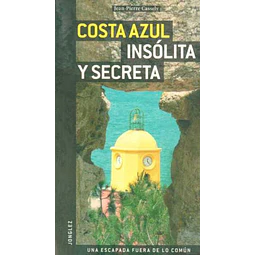 Costa azul insolita y secreta