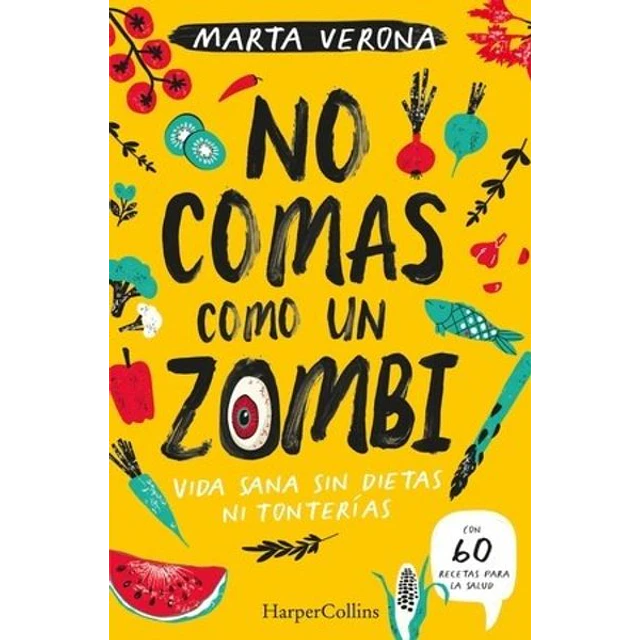No comas como un zombi