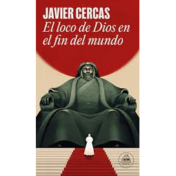 El loco de dios en el fin del mundo
