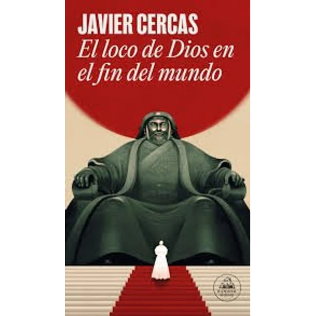 El loco de dios en el fin del mundo
