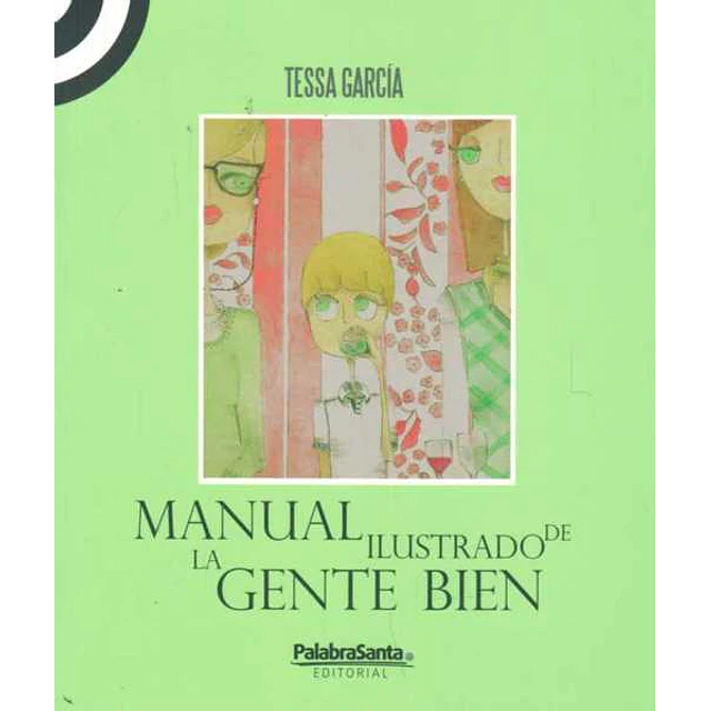 Manual ilustrado de la gente bien