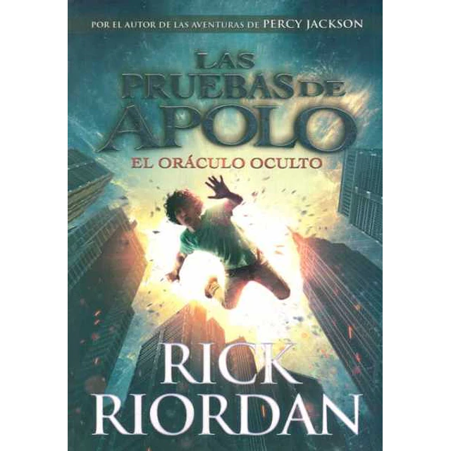 Las pruebas de apolo,. El oraculo oculto