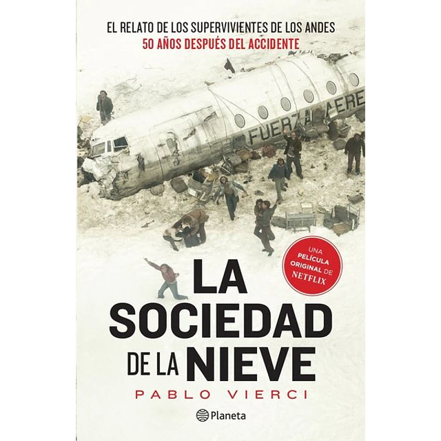 La sociedad de la nieve