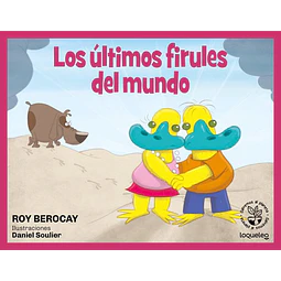 Los ultimos firules del mundo