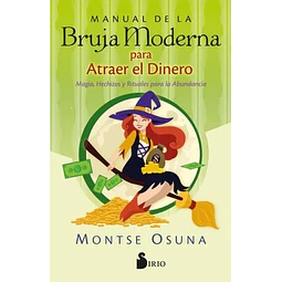 Manual de la bruja moderna para atraer el dinero