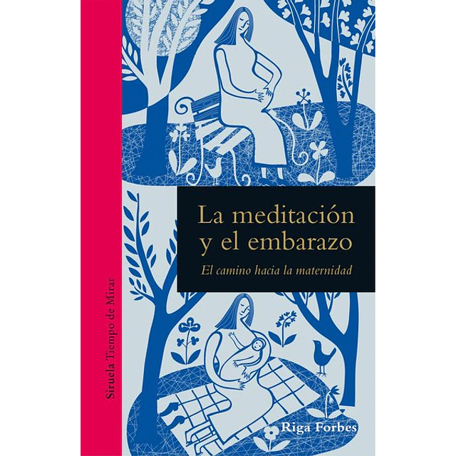 La meditacion y el embarazo