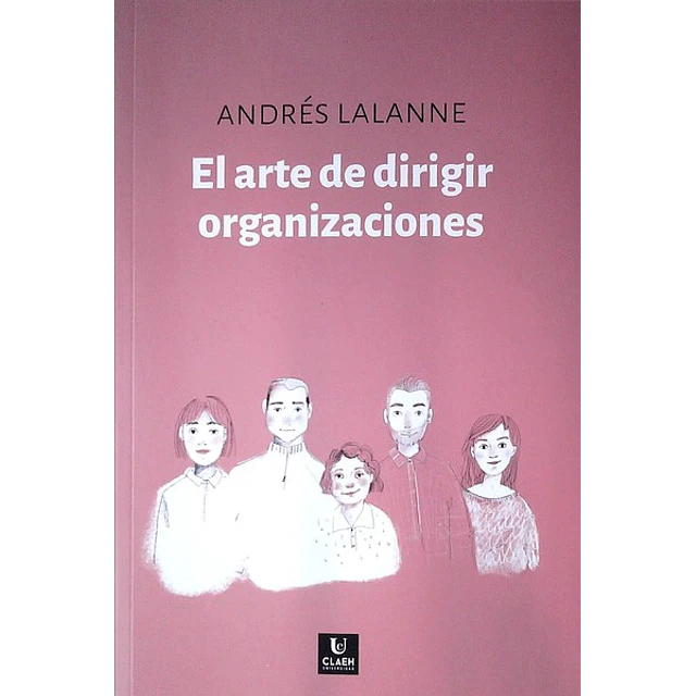 El arte de dirigir organizaciones