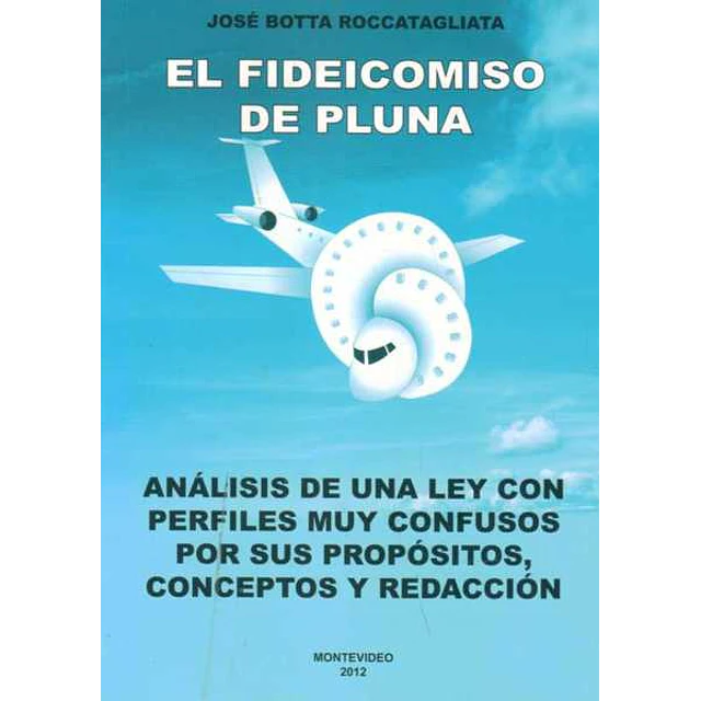 El fideicomiso de pluna