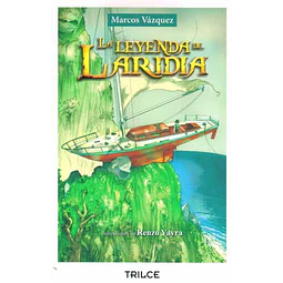 La leyenda de laridia