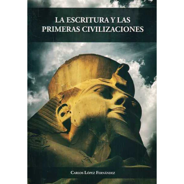 La escritura y las primeras civilizaciones