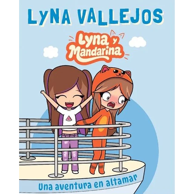Lyna y mandarina 1. Una aventura en altamar