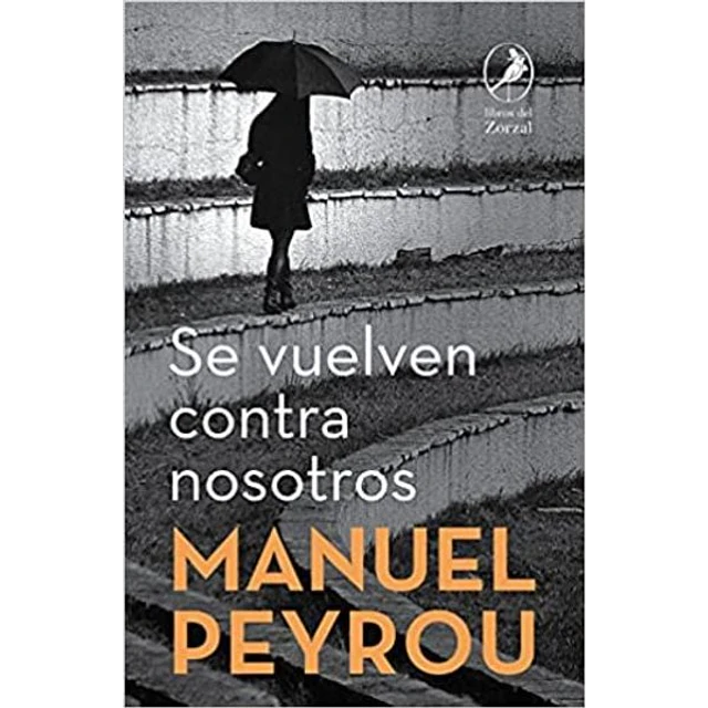 Se vuelven contra nosotros