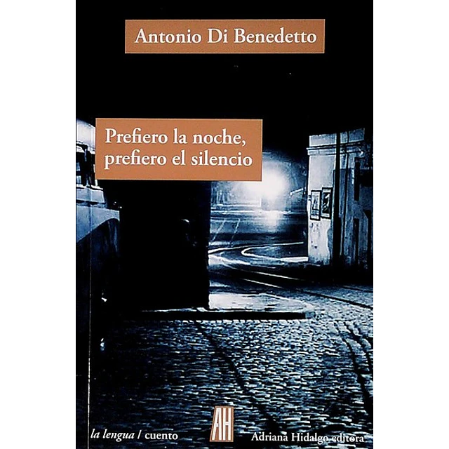 Prefiero la noche prefiero el silencio