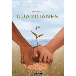 Guardianes