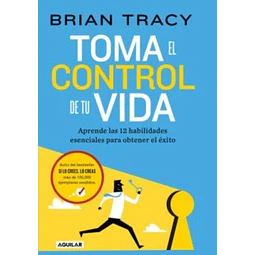 Toma el control de tu vida