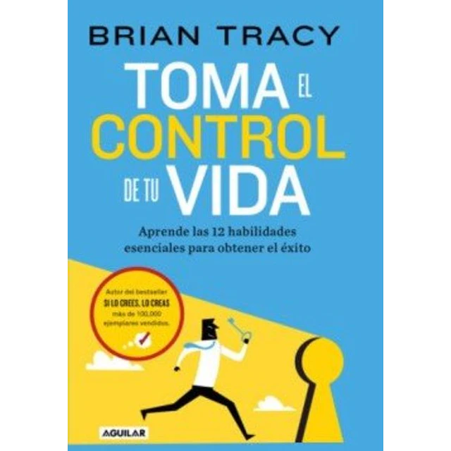 Toma el control de tu vida