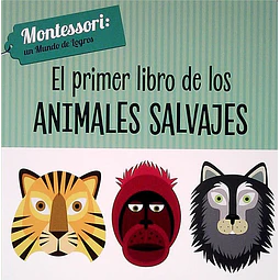 El primer libro de los animales salvajes