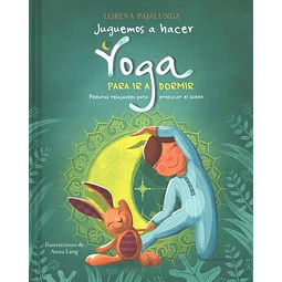 Juguemos a hacer yoga para ir a dormir