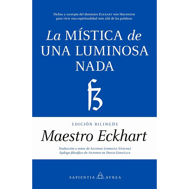 La mistica de una luminosa nada