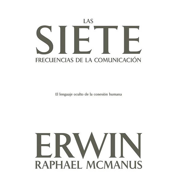 Las siete frecuencias de la comunicacion
