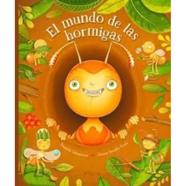 El mundo de las hormigas