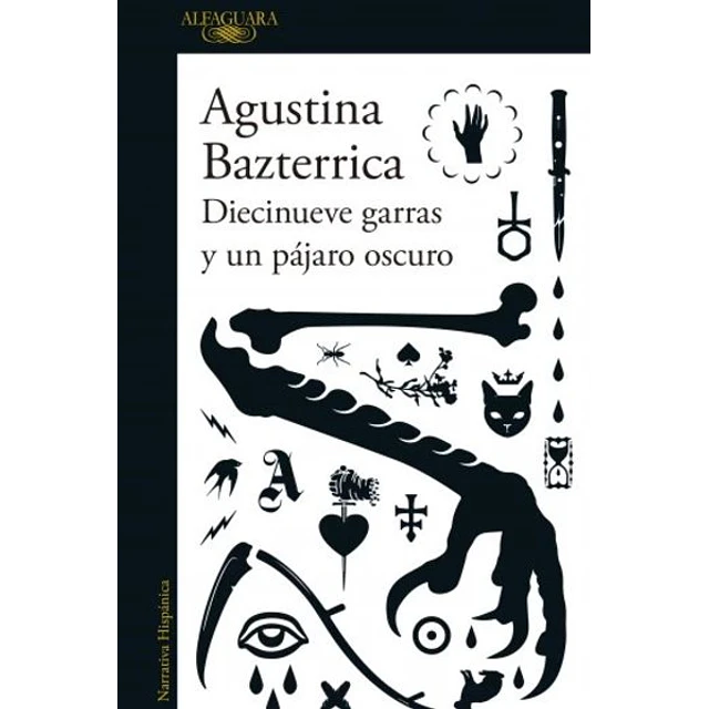 Diecinueve garras y un pajaro oscuro
