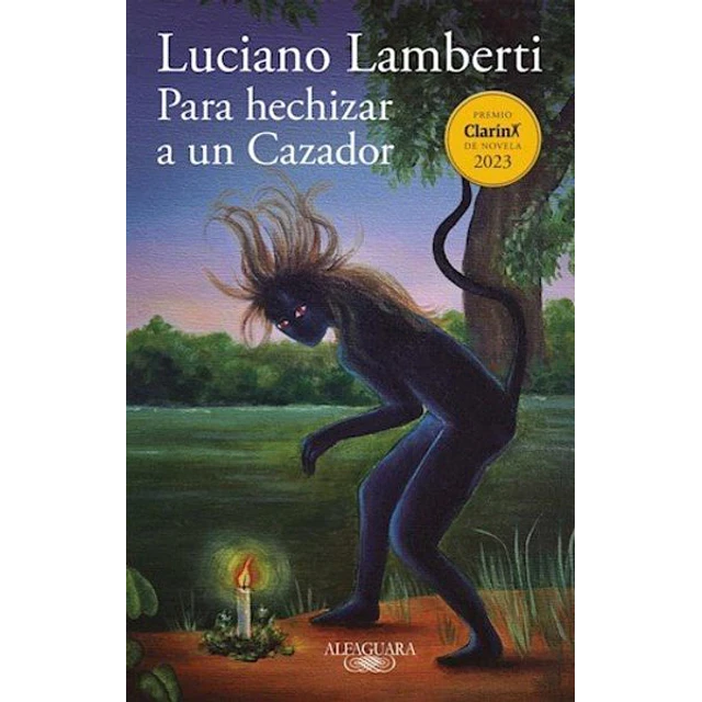 Para hechizar a un cazador