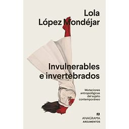 Invulnerables e invertebrados