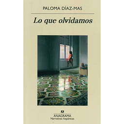 Lo que olvidamos