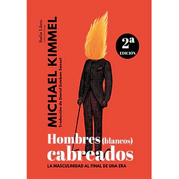 Hombres blancos cabreados