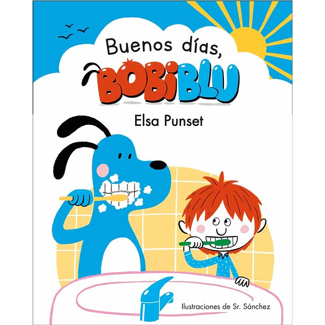 Buenos dias, bobiblu!