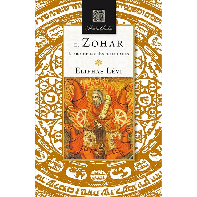 El zohar. Libro de los esplendores