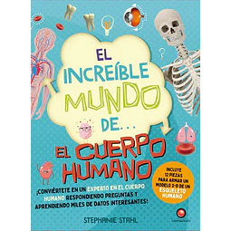 El increible mundo de... El cuerpo humano