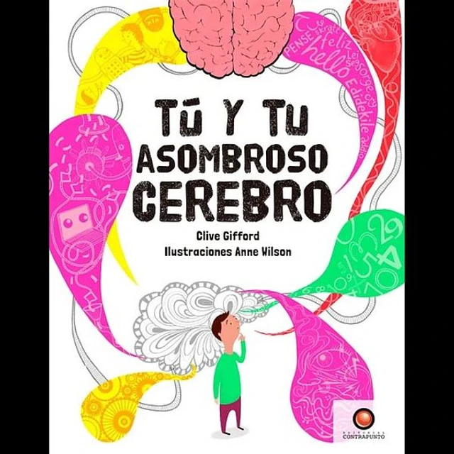 Tu y tu asombroso cerebro