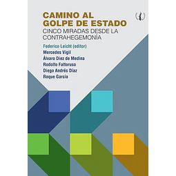 Camino al golpe de estado