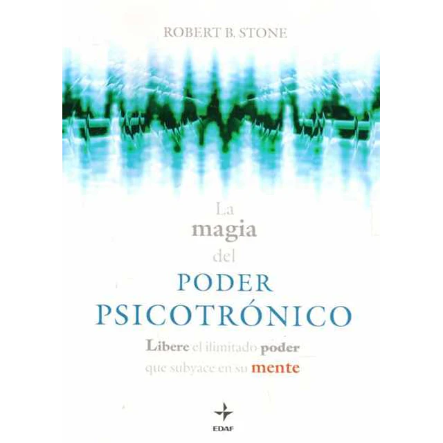 La magia del poder psicotronico